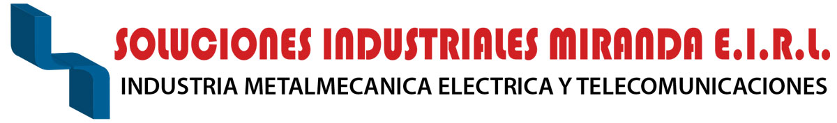 SOLUCIONES INDUSTRIALES MIRANDA E.I.R.L.